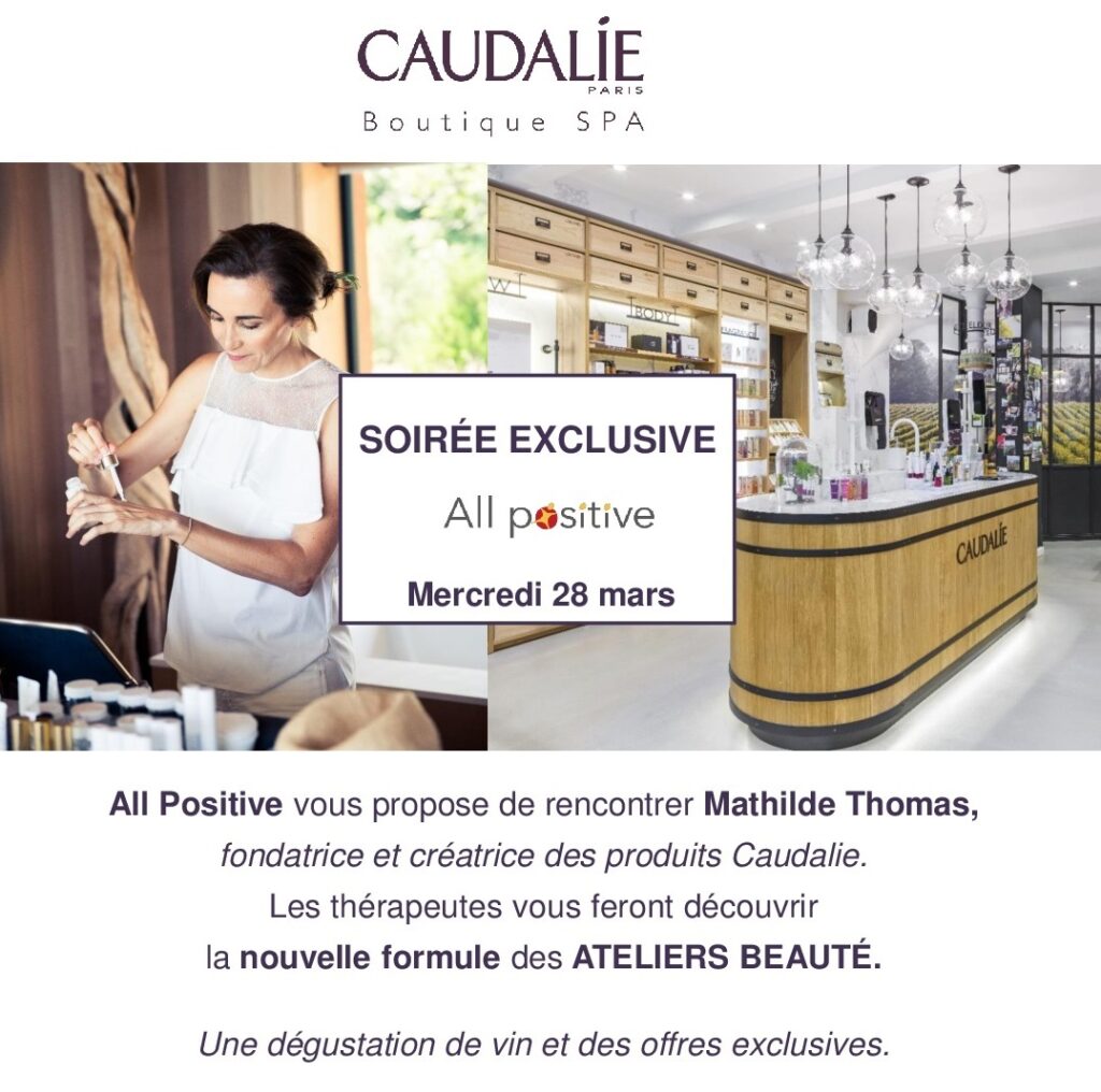 Invitation All positive-Caudalie 28 03 2018 cropped